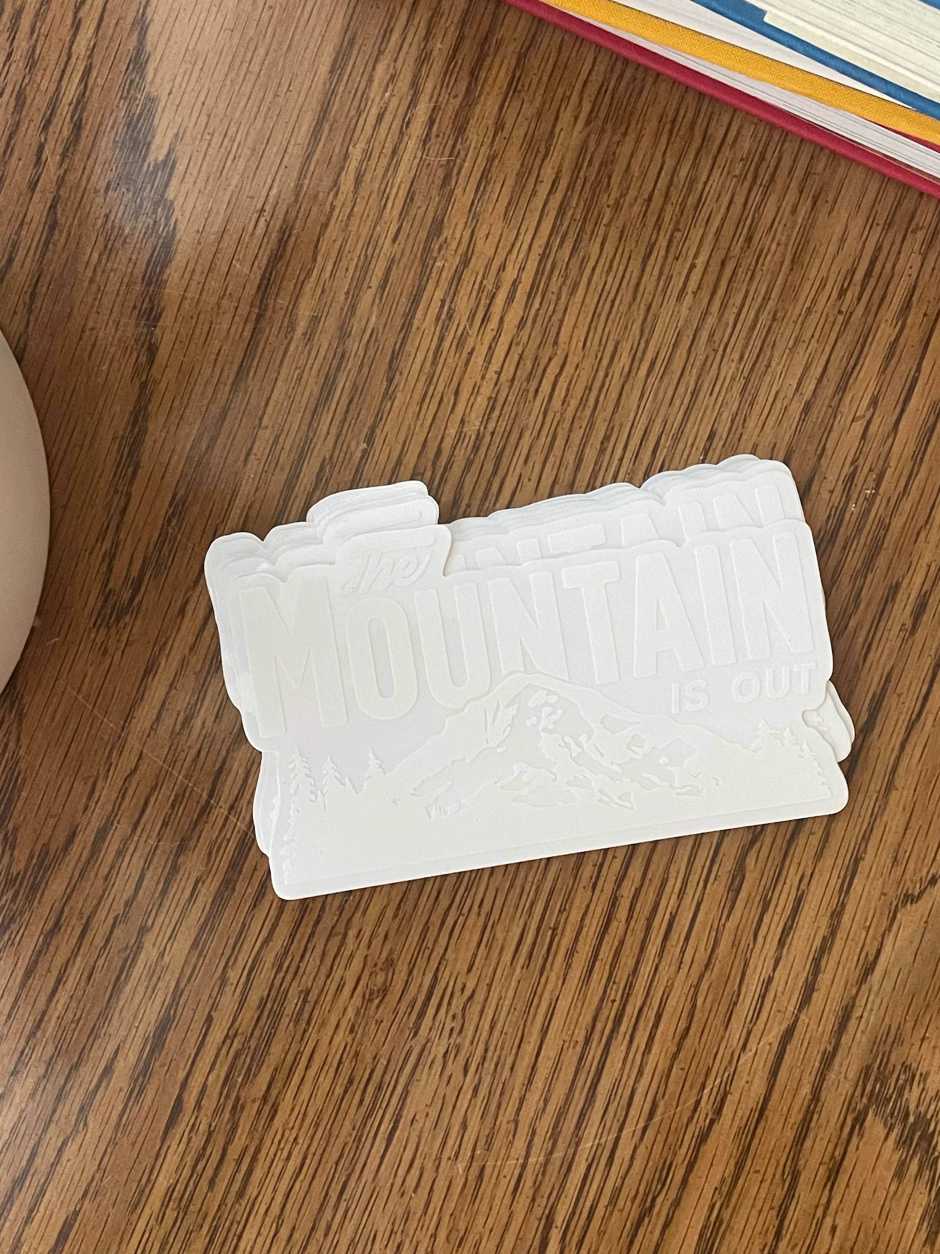 The Mountain Is Out Sticker - Image 8